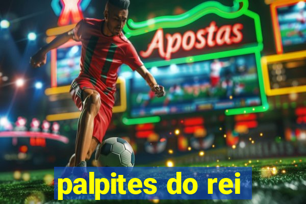 palpites do rei